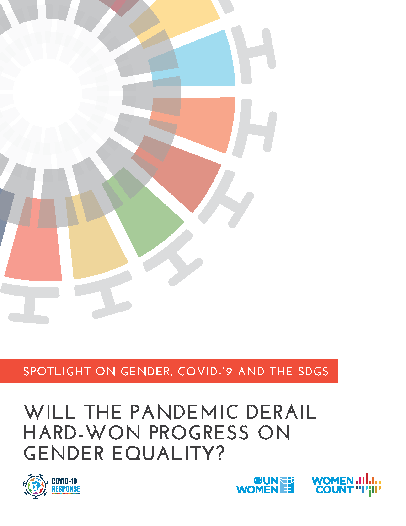 Spotlight On Gender, COVID-19 And The SDGs: Will The Pandemic Derail ...